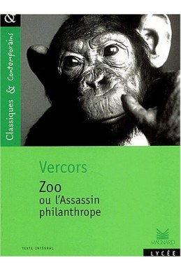 Zoo : Ou l'Assassin philanthrope